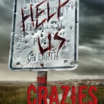 Poster for the movie "The Crazies"