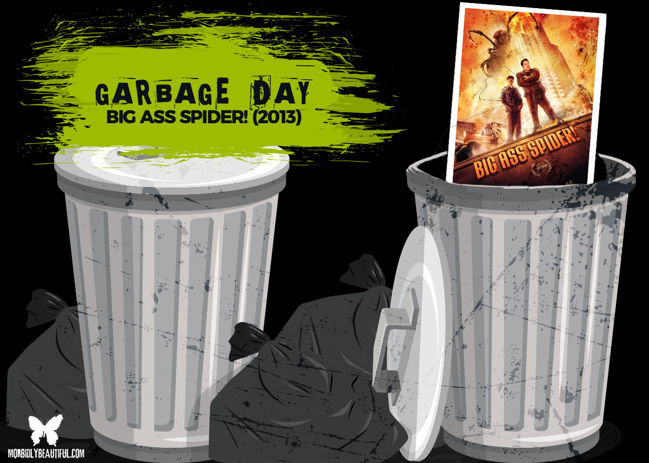 Garbage Day: Big Ass Spider! (2013)