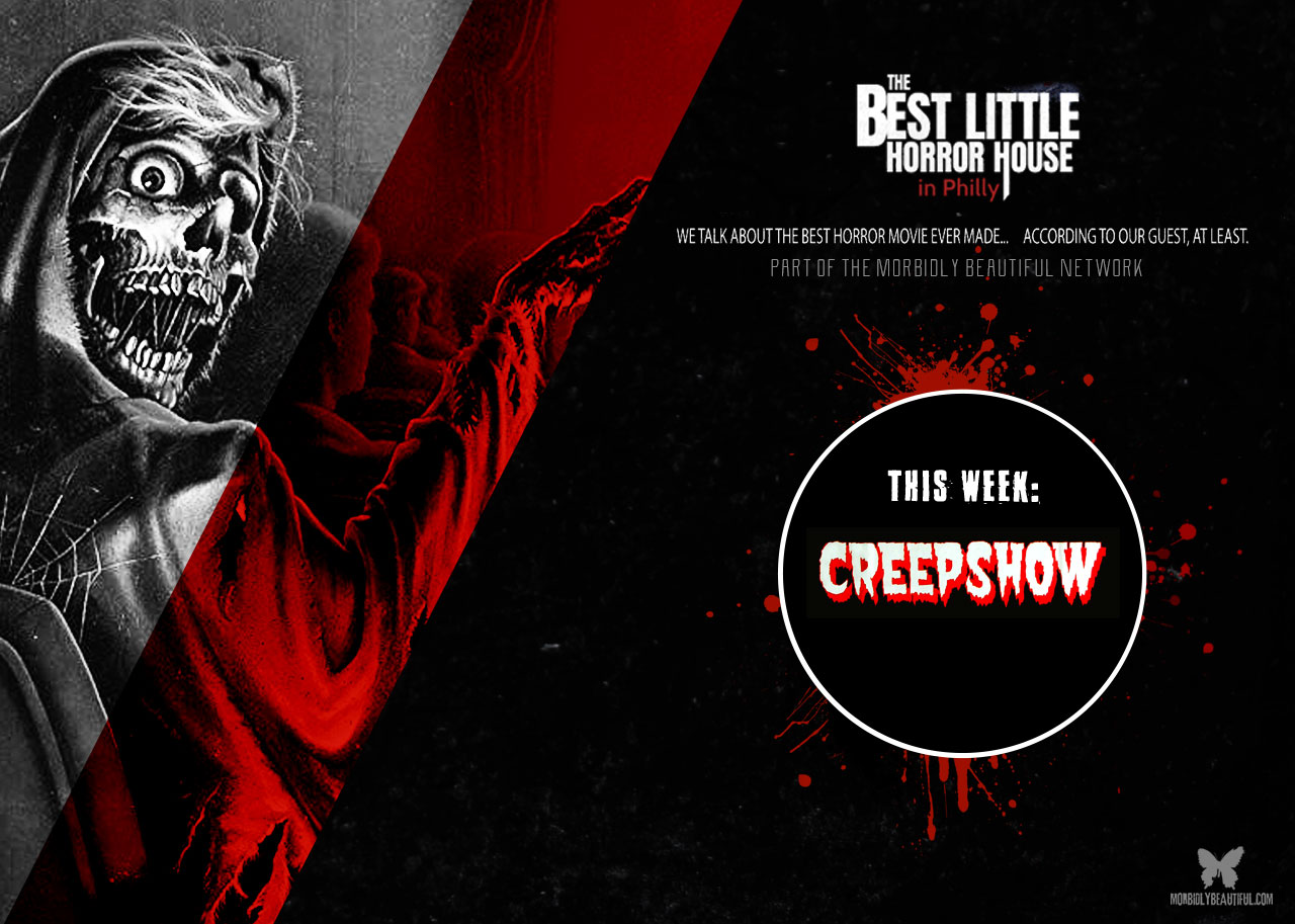 Best Little Horror House: Creepshow