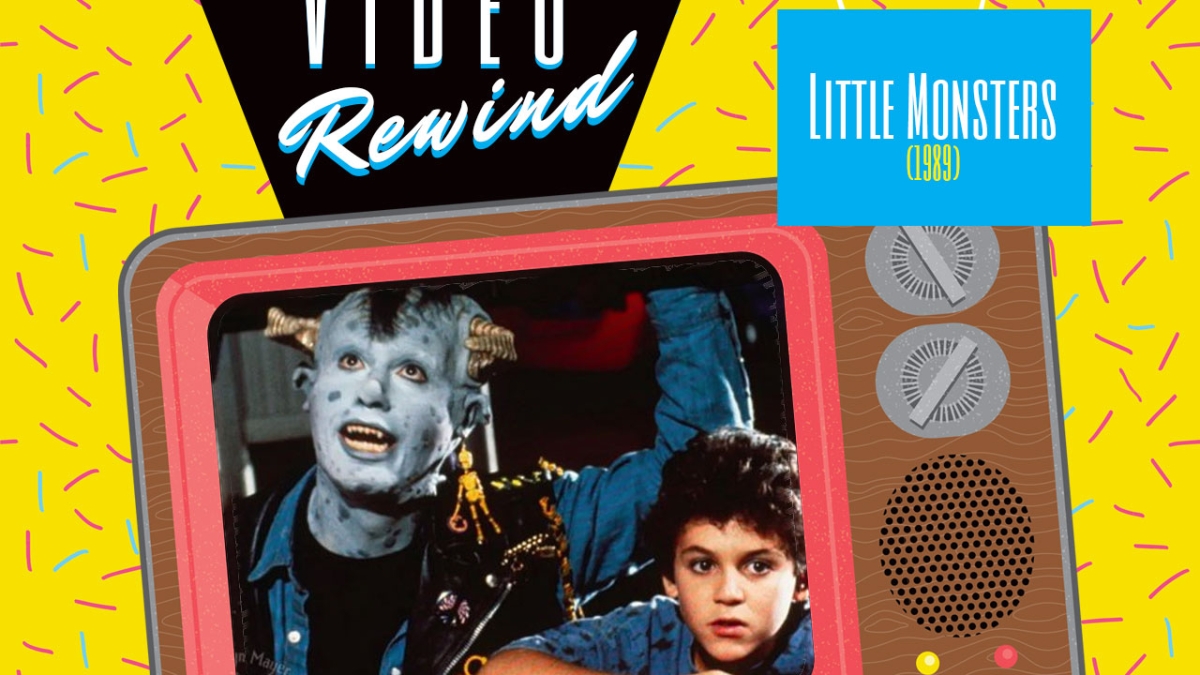 Video Rewind: Little Monsters (1989) - Morbidly Beautiful