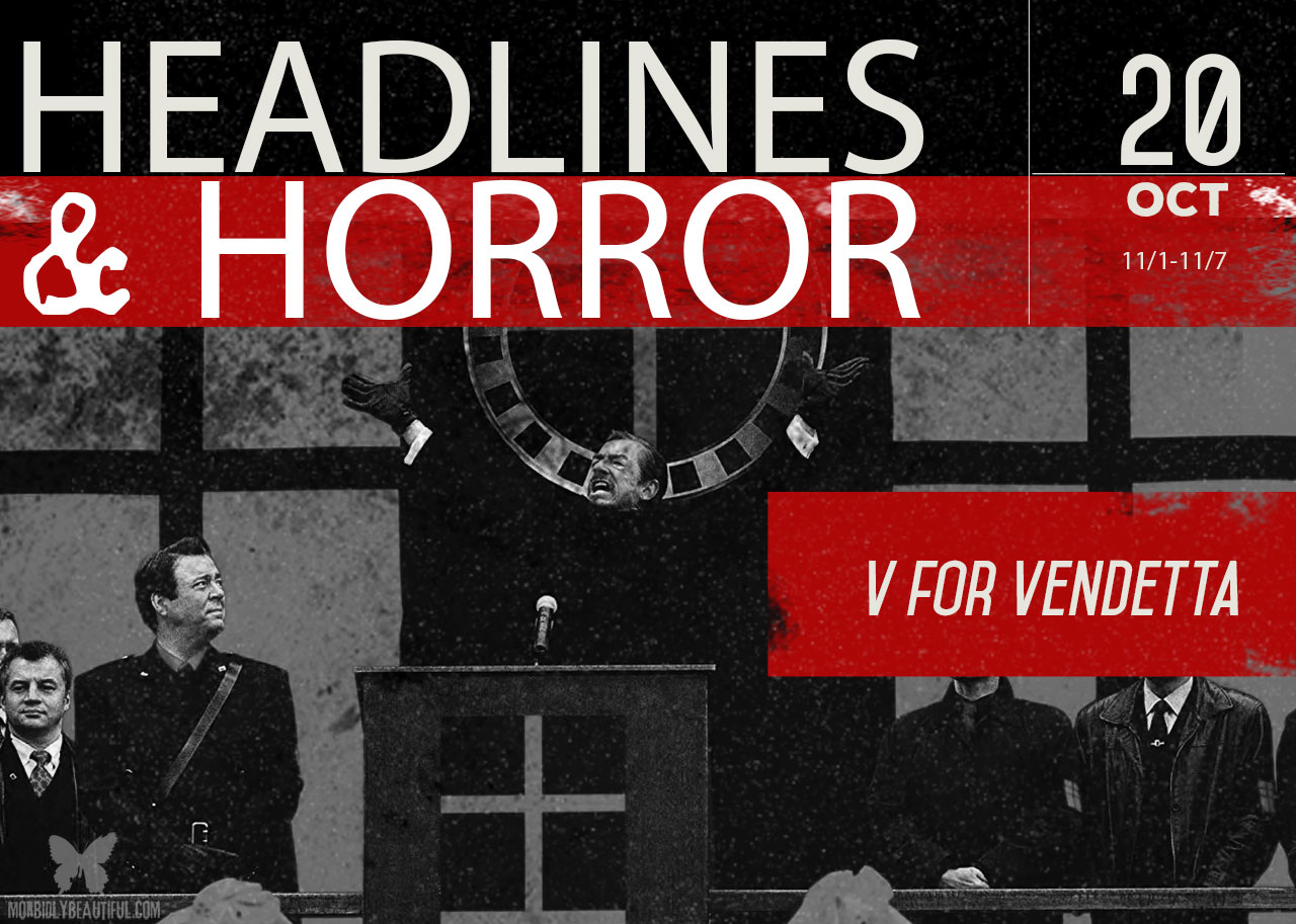 Headlines and Horror: V For Vendetta