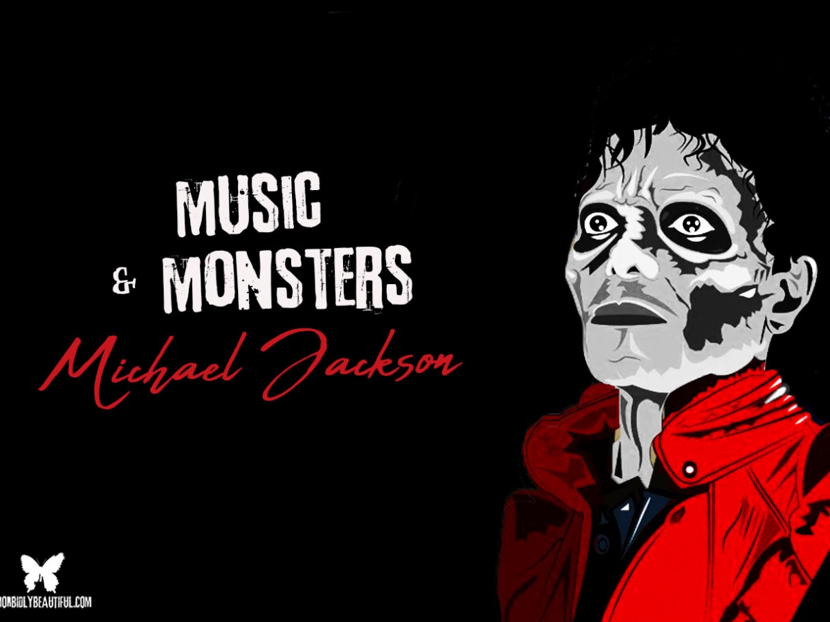 Music and Monsters: Michael Jackson