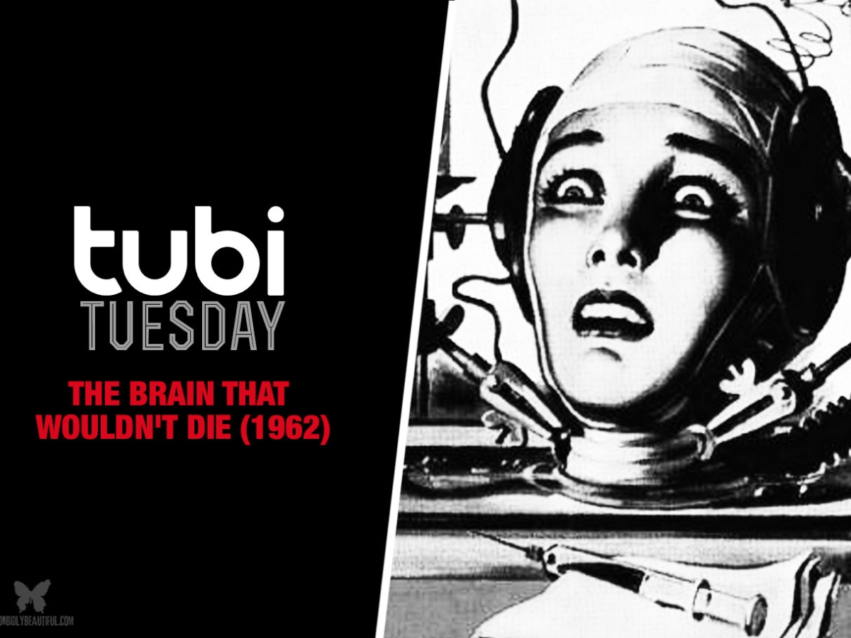 Tubi Tuesday: The Brain That Wouldn't Die - Morbidly Beautiful