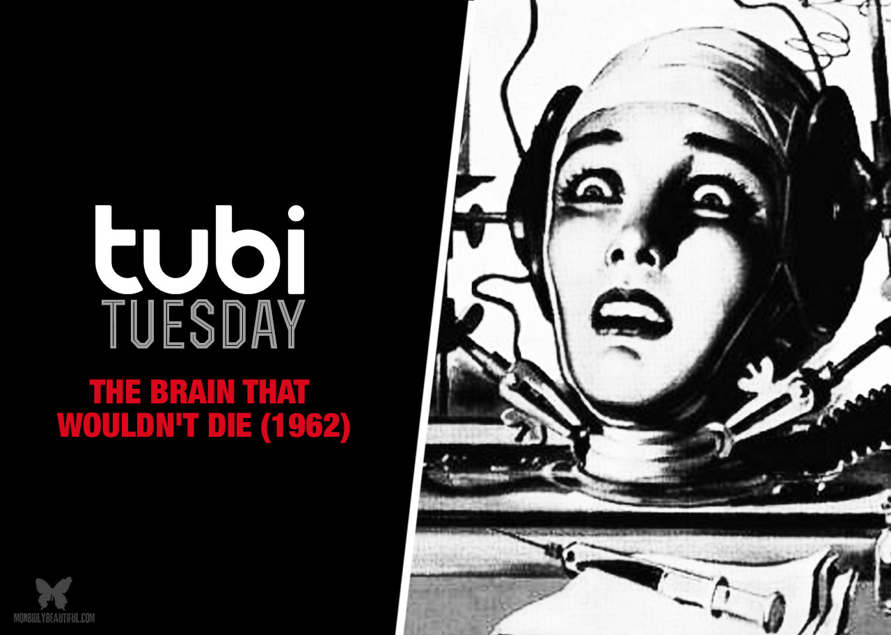 Tubi Tuesday: The Brain That Wouldn't Die