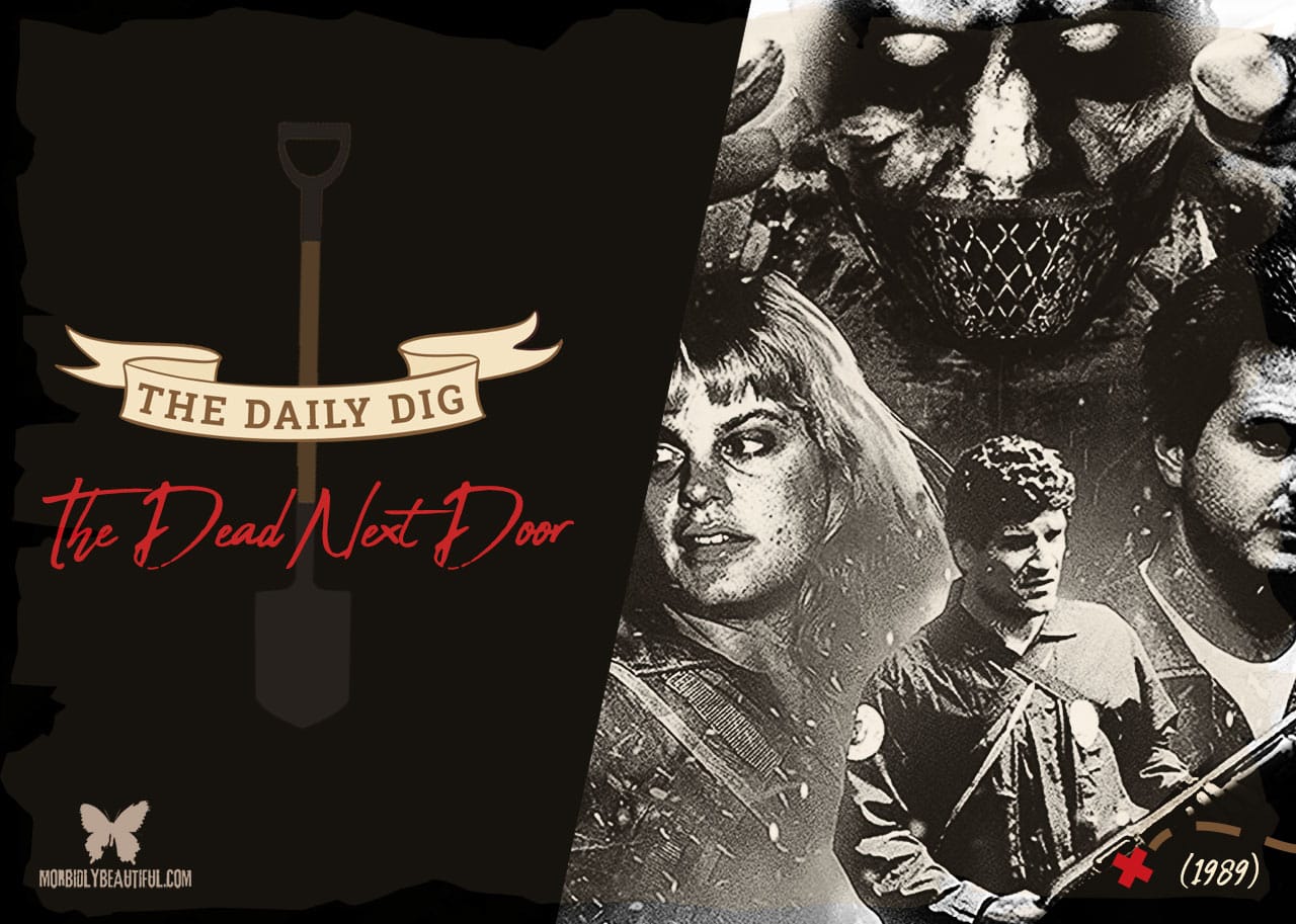 The Daily Dig: The Dead Next Door (1989)