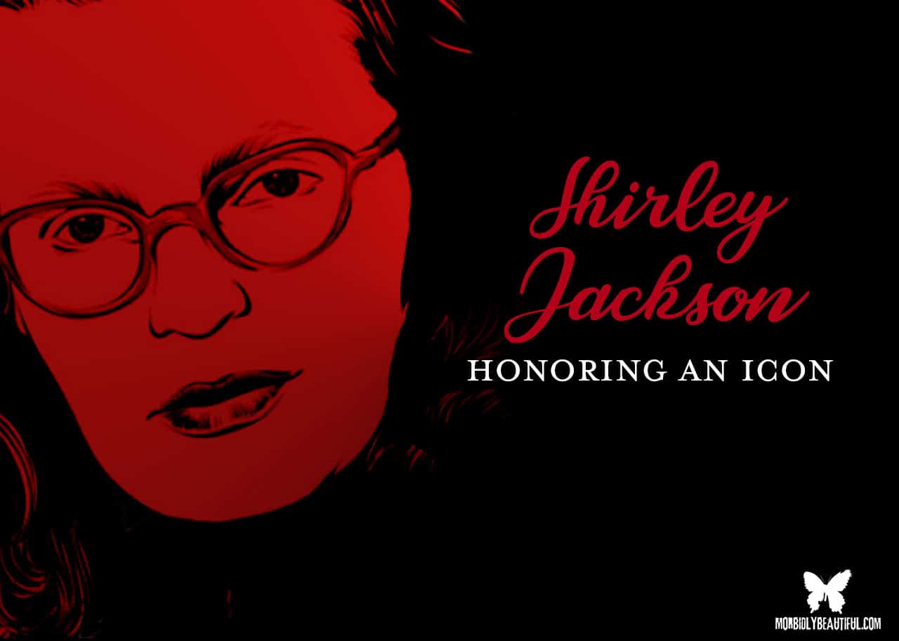 An Ode to Shirley Jackson on Her Birthday