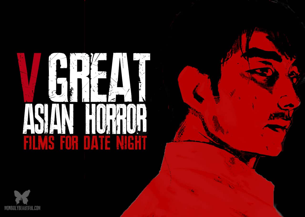 Date Night: Top Five Asian Horror Movies
