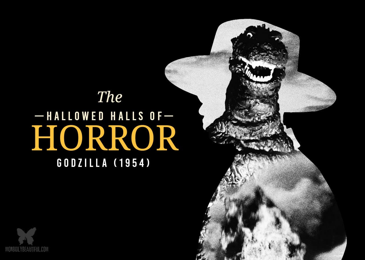 Hallowed Halls of Horror: Godzilla (1954)