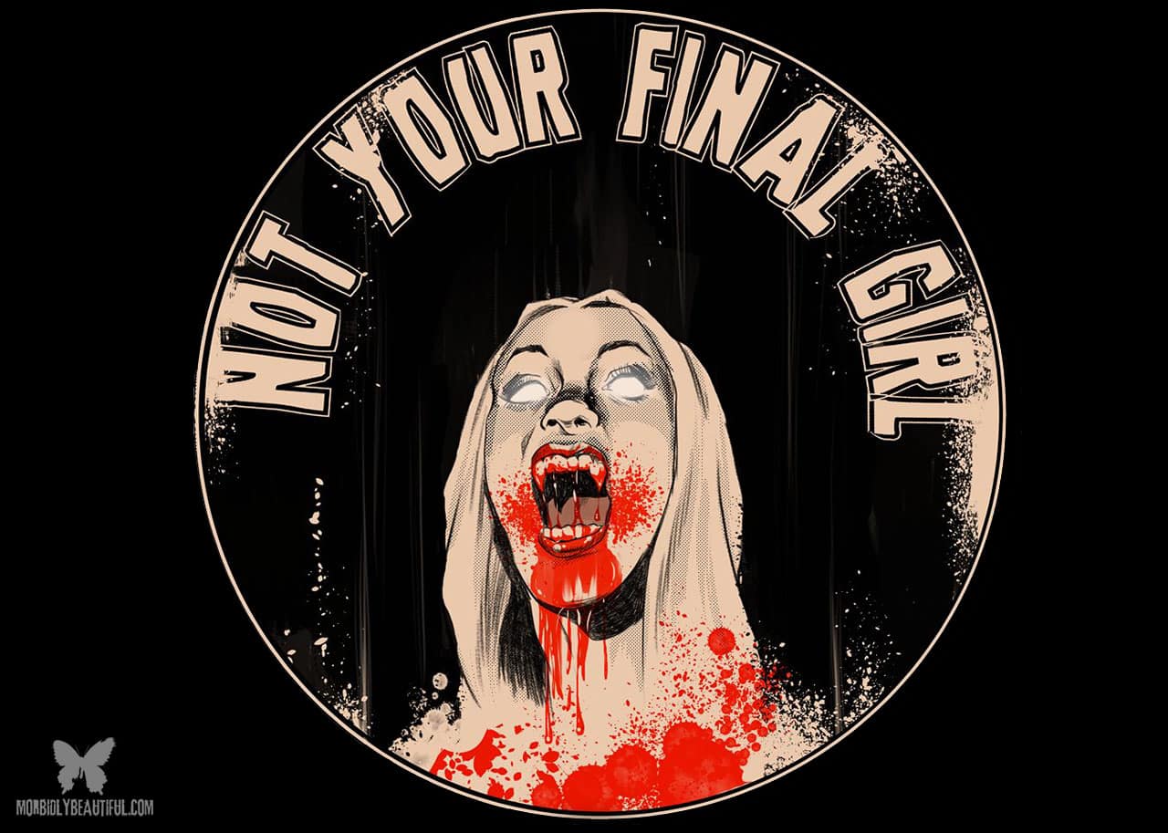 Not Your Final Girl: Gore, Glitz, and Tits