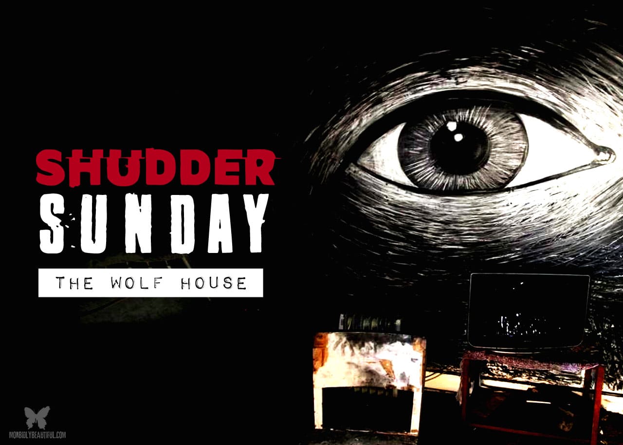 Shudder Sunday: The Wolf House (2018)