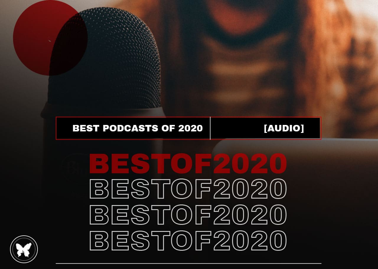 Top 5 Podcasts of 2020