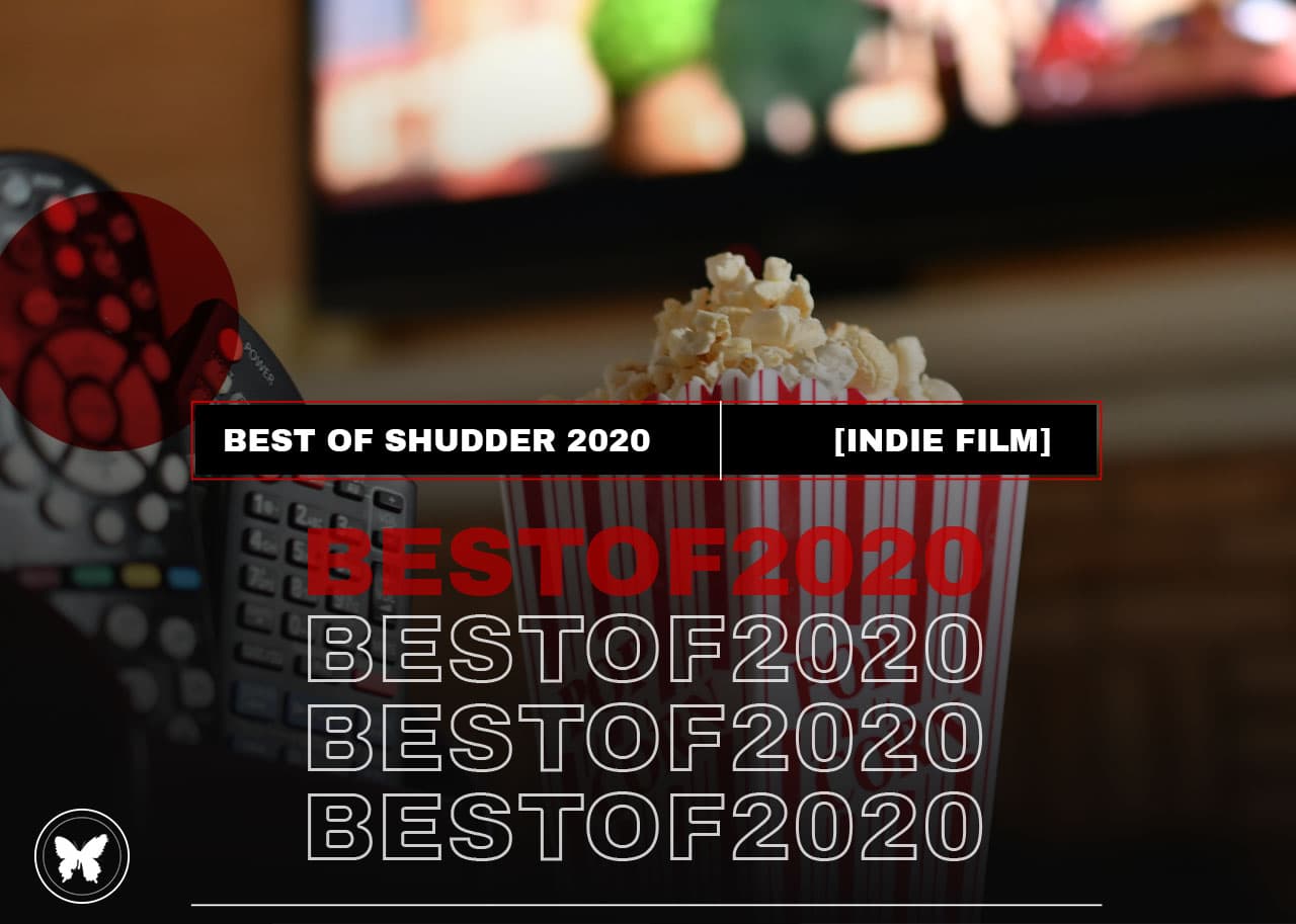 Flashback February: Best of Shudder 2020