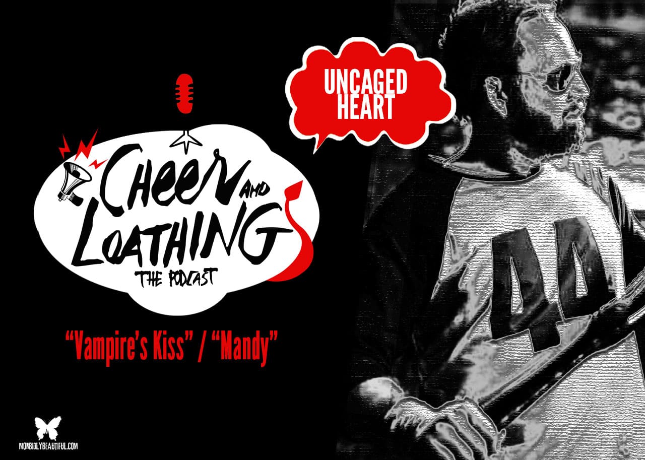 Cheer and Loathing: Uncaged Heart
