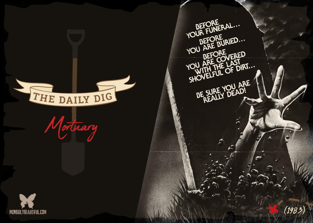 The Daily Dig: Mortuary (1983)