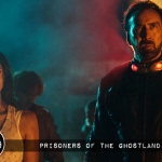 Sundance Film Festival: Prisoners of the Ghostland (2021)
