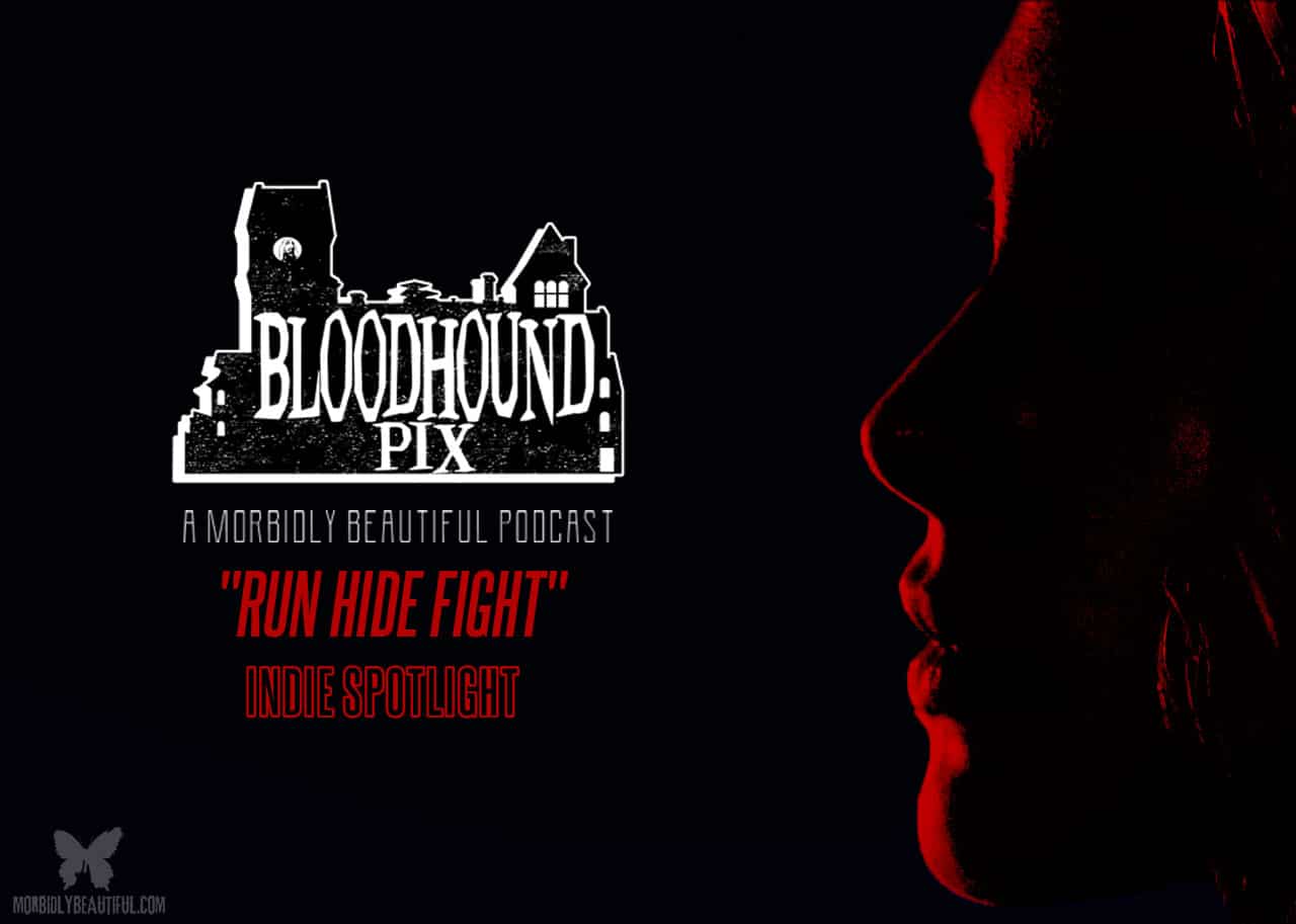 Bloodhound Pix: Run Hide Fight
