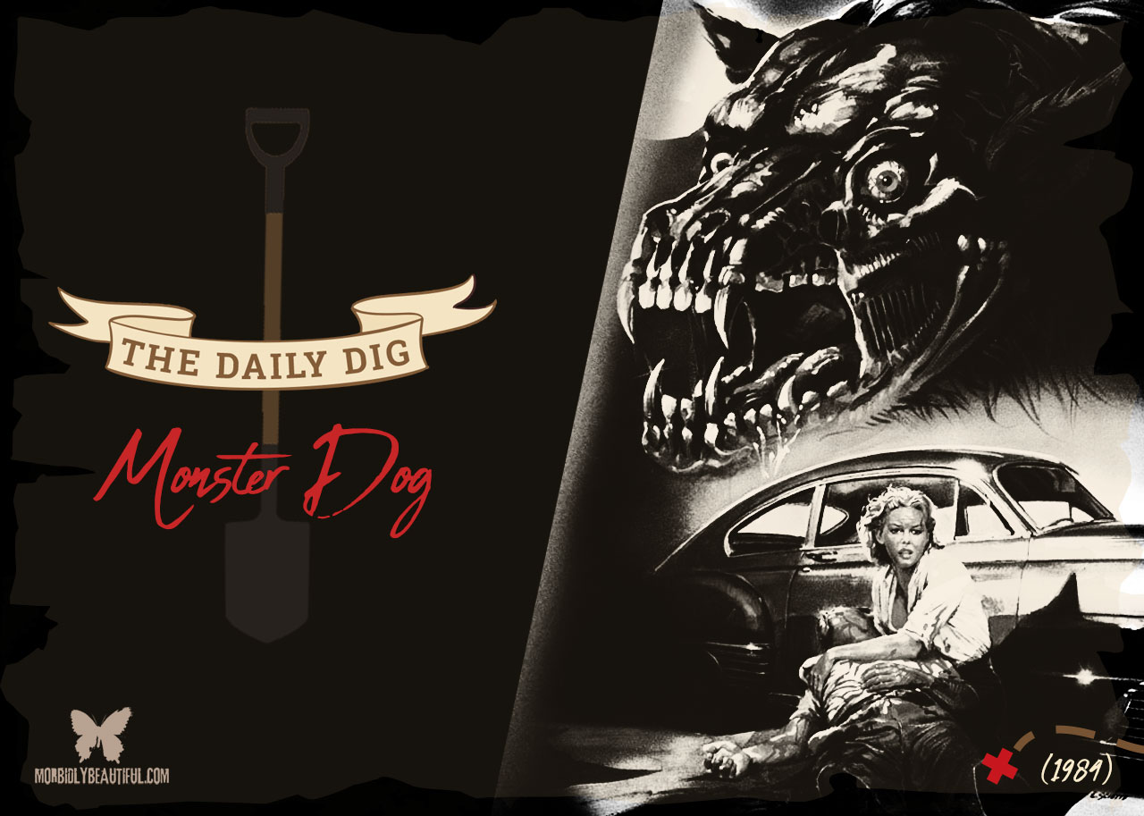 The Daily Dig: Monster Dog (1984)