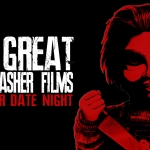 Date Night: Slashers and Snuggles