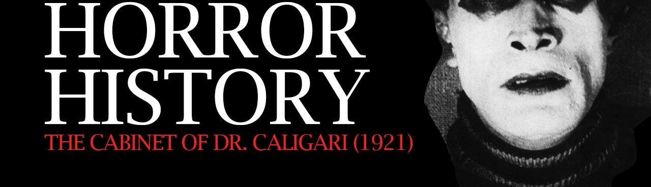 Horror History The Cabinet of Dr. Caligari