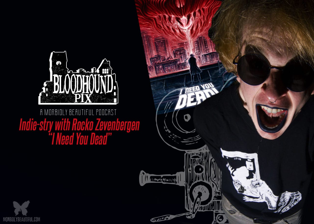 Bloodhound Pix: Rocko Zevenbergen and Cinema Obscura