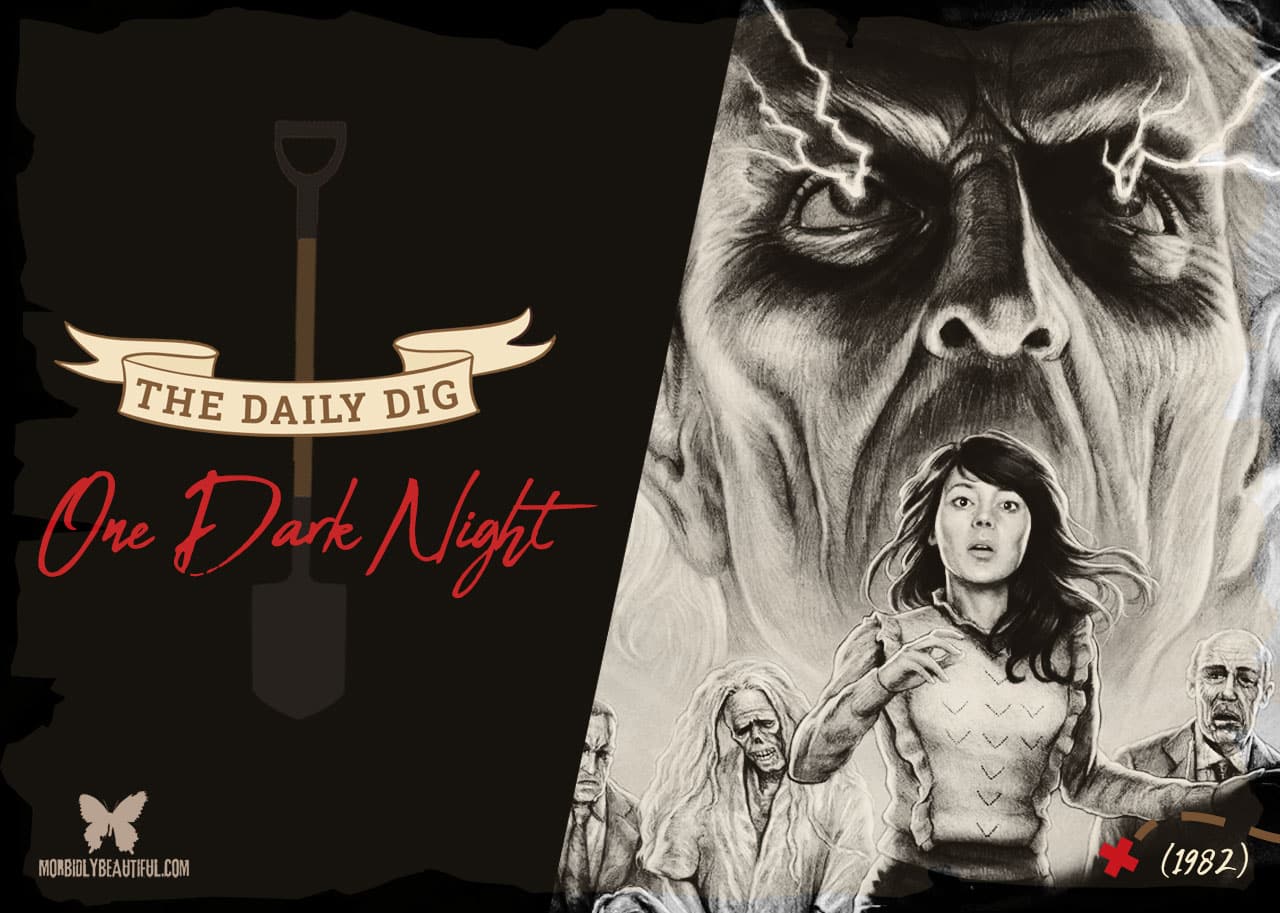 The Daily Dig: One Dark Night (1982)
