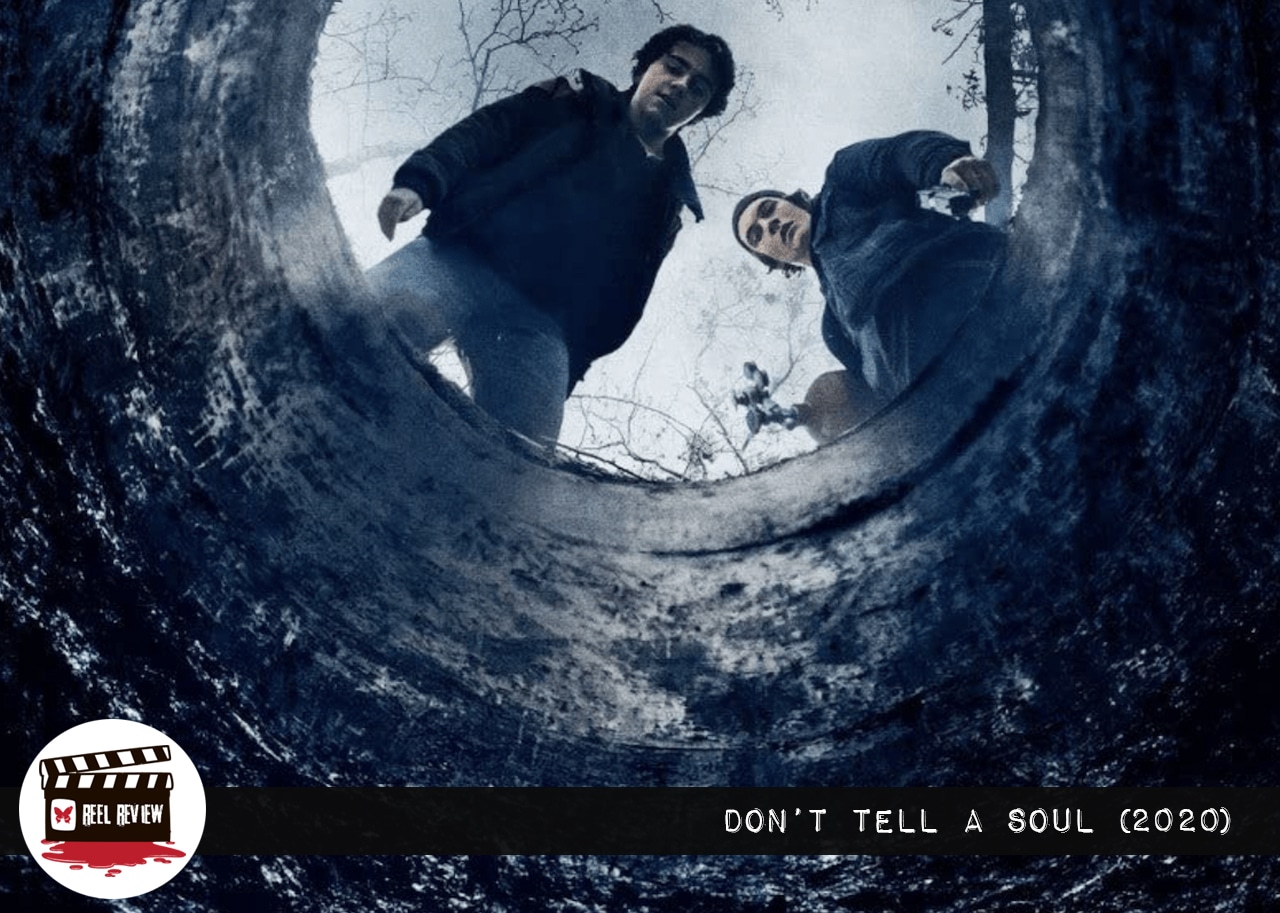 Reel Review: Don’t Tell a Soul (2020)