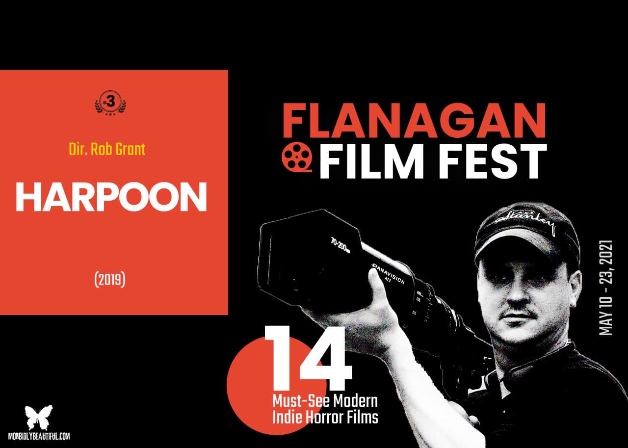 Flanagan Film Fest Harpoon