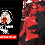 Not Your Final Girl: ScreenVomit Special