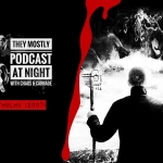 They Mostly Podcast at Night: Cthulhu (2007)