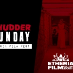 Shudder Sunday: Etheria Film Fest (2021)