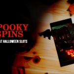 Spooky Spins: 5 Great Halloween Slots
