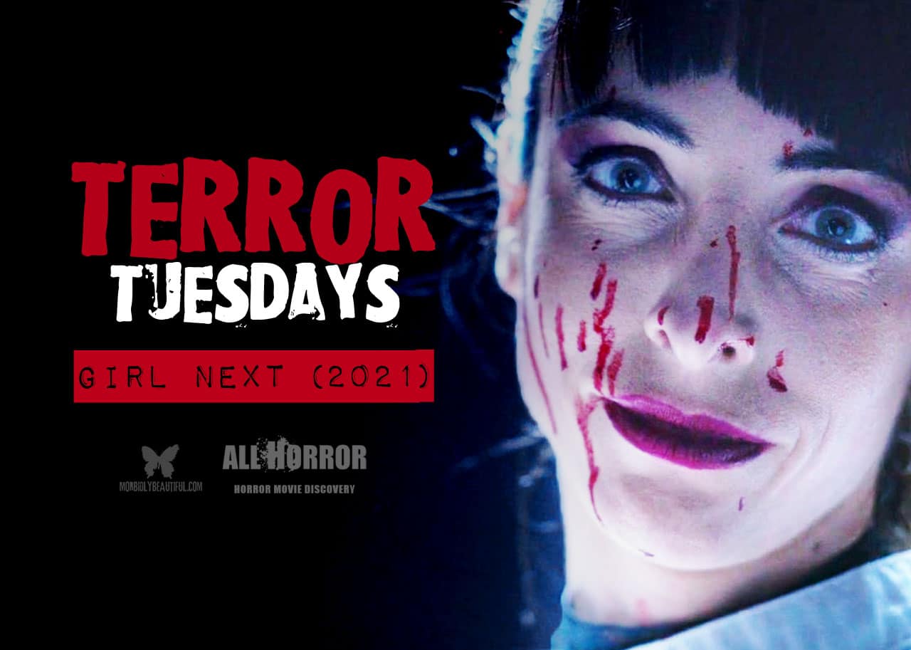 Terror Tuesdays: Girl Next Review (2021) - Morbidly Beautiful