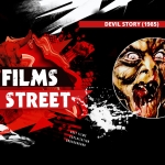 The Films of F Street: Devil Story (1985)
