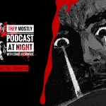 They Mostly Podcast at Night: White Zombie