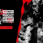 They Mostly Podcast at Night: Blood Vessel