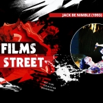The Films of F Street: Jack Be Nimble (1993)