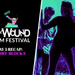 AxWound Film Fest 2021: Day 5 Recap
