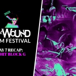 AxWound Film Fest 2021: Day 8 Recap