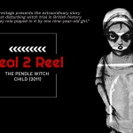 Real 2 Reel: The Pendle Witch Child (2011)