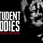 Student Bodies: Ten Films You May Have Missed
