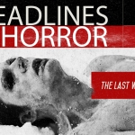 Headlines and Horror: The Last Winter (2006)