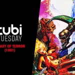 Tubi Tuesday: Galaxy of Terror (1981)