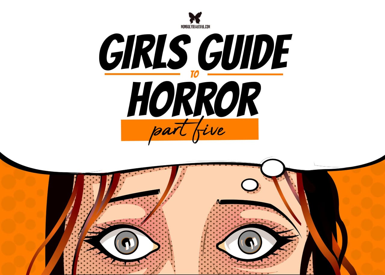 Girls Guide to Creature Features