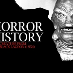 Horror History: The Creature from the Black Lagoon