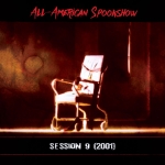 All-American Spookshow: Session 9
