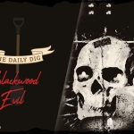 The Daily Dig: Blackwood Evil (2000)