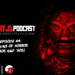I Spit on Your Podcast: Origins of Horror (40s/50s)