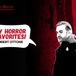 My Horror Favorites: Robert Ottone