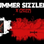 Summer Sizzlers: X (2022)