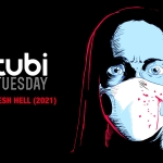 Tubi Tuesday: Fresh Hell (2021)